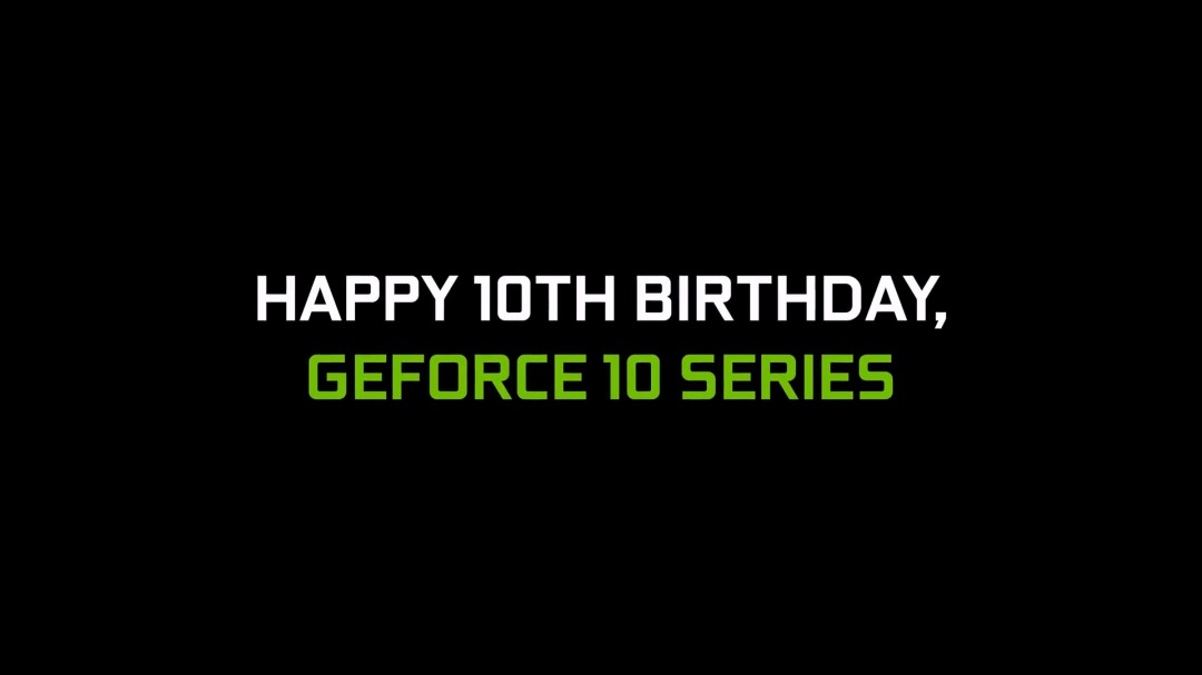 英伟达庆祝GeForce GTX 10系列发布10周年，回顾经典游戏高光时刻